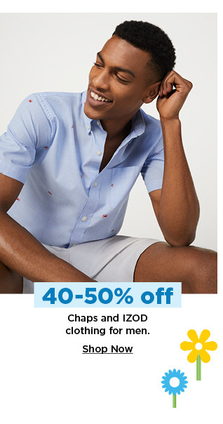 40-50% off chaps and izod clothing for men. shop now.