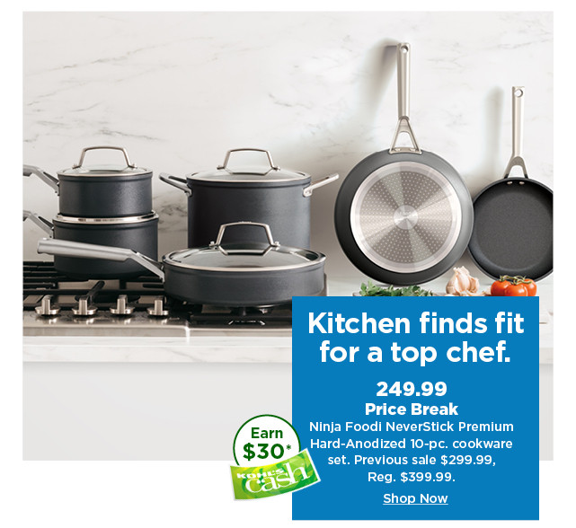 249.99 price break ninja foodi cookware. shop now.