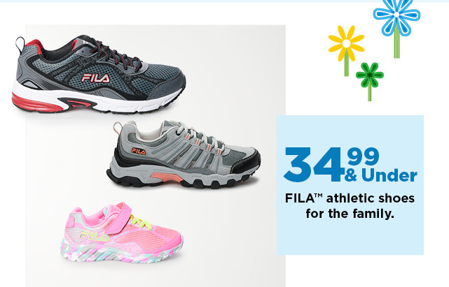 34.99 and under fila athletic shoes for the family. shop now. 