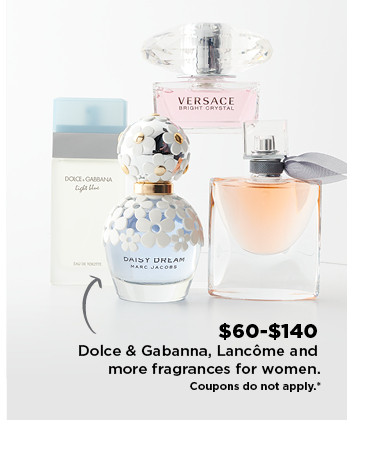 $60 - $140 dolce and gabanna, lancome and more fragrances for mom. shop now.