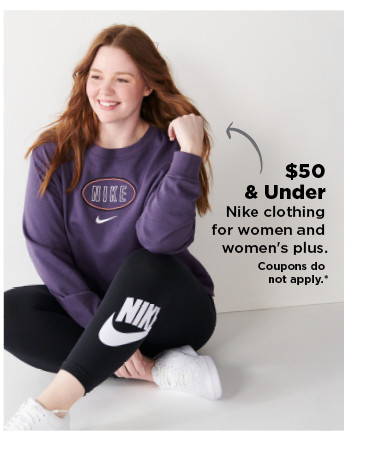 $50 and under nike clothing for women and womens plus. shop now.