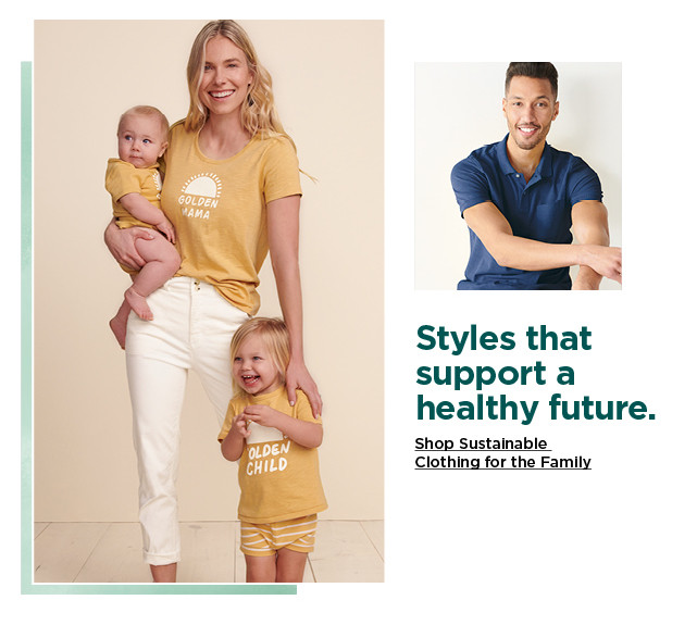 shop sustainable clothing for the family.