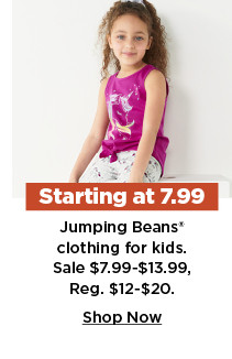 starting at 7.99 jumping beans clothing for kids. shop now.