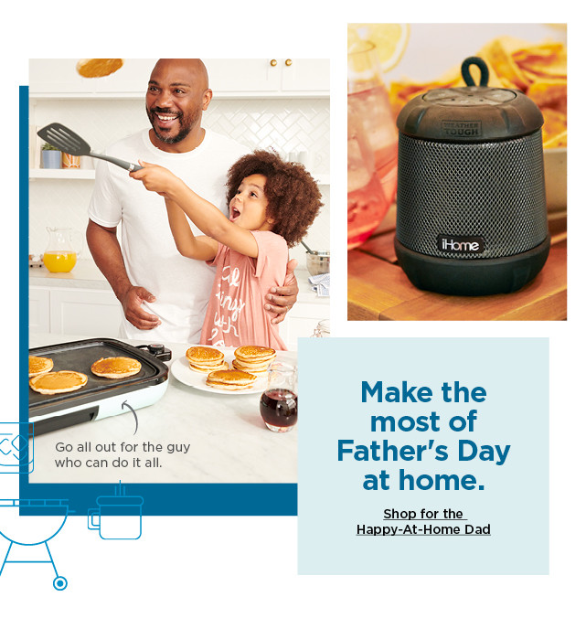 shop for the happy-at-home dad.