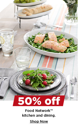 50% off food network kitchen and dining. shop now.