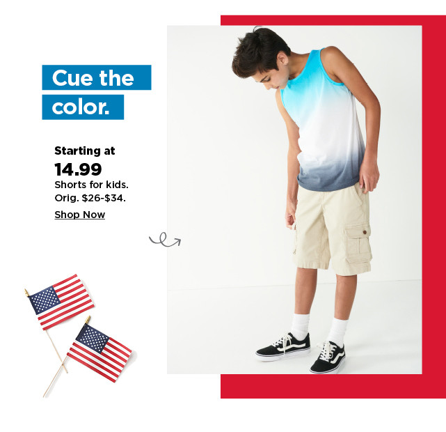 starting at $14.99 shorts for kids. shop now.