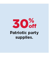 30% off patriotic party supplies. shop now. 