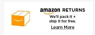 amazon returns we'll pack it and ship it for free. learn more. 