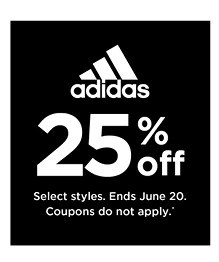 25% off adidas. Select styles. Offers and coupons do not apply. Shop now.