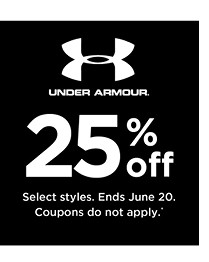 25% off Under Armour. Select styles. Offers and coupons do not apply. Shop now.