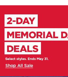 2-day memorial day deals. shop all sale. 