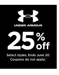 25% off Under Armour. Select styles. Offers and coupons do not apply. Shop now.