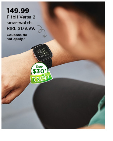 149.99 fitbit versa 2 smartwatch. shop now.