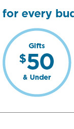 gifts $50 and under for dad. shop now. 