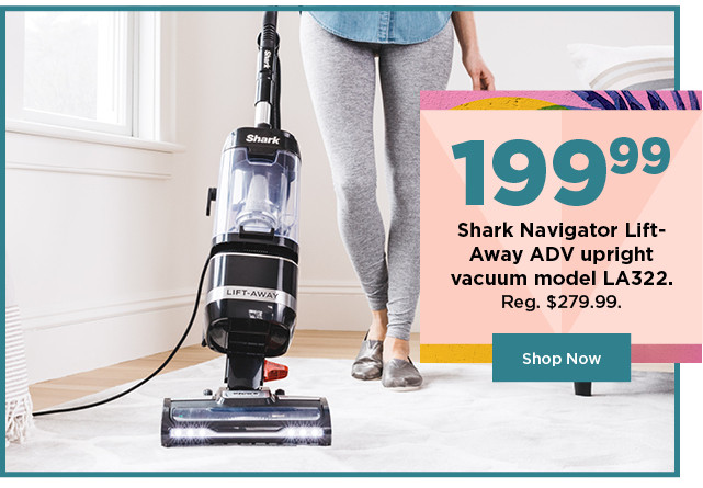 199.99 shark navigator lift away ADV upright vacuum. shop now.