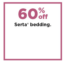 60% off serta bedding. shop now.