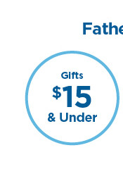 gifts $15 and under for dad.