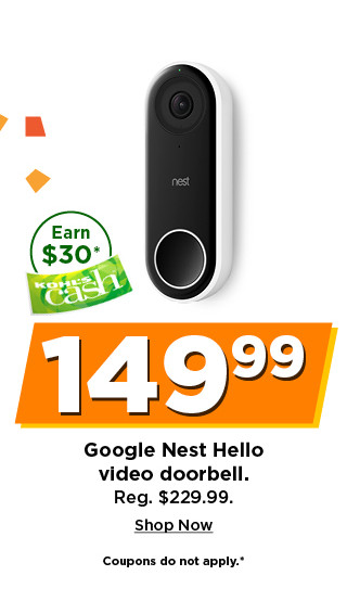 149.99 google nest hello video doorbell. shop now.