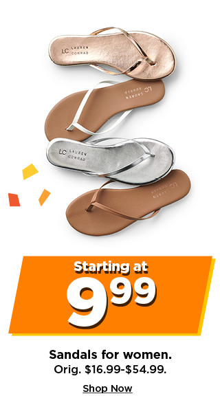 wow deals. starting at 9.99 sandals for women. shop now.