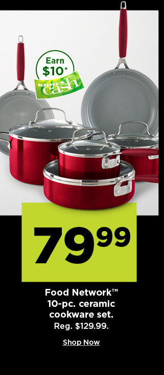 79.99 food network 10 piece ceramic cookware set. shop now.