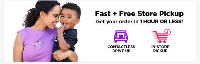 fast free store pickup. shop now. 