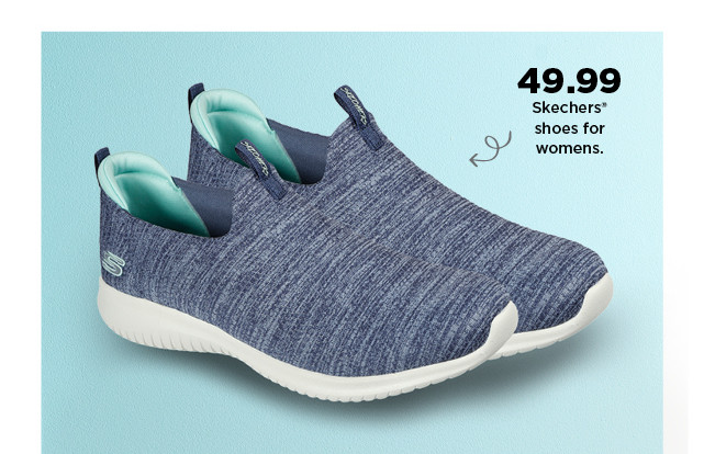 $49.99 skechers shoes for women. shop now.
