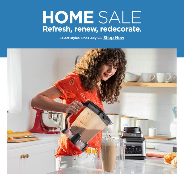 home sale. refresh, renew, redecorate. shop now.