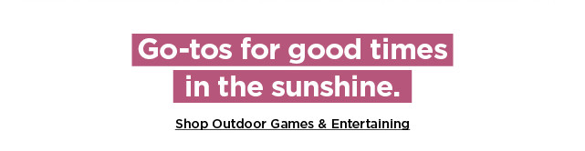 shop outdoor games and entertainment.