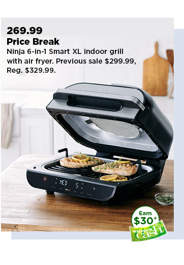 269.99 price break ninja 6 in 1 smart XL indoor grill with air fryer. shop now.