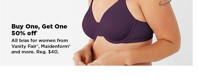 buy one, get one 50% off bras from vanity fair, maidenform and more. shop now.