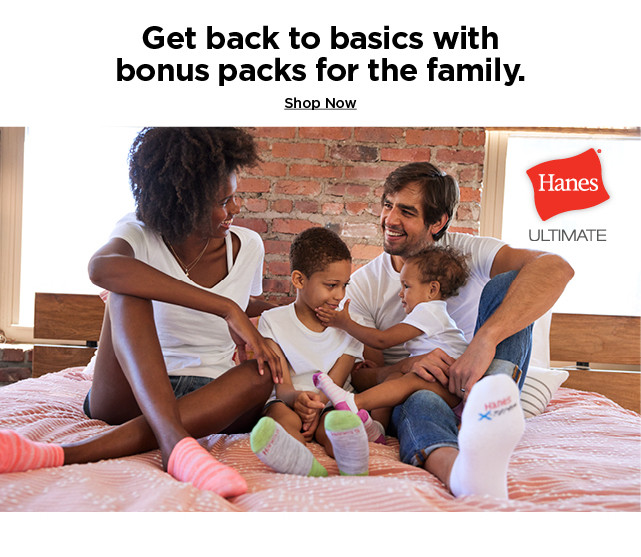 shop hanes for the family.