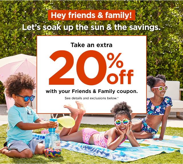 take an extra 20% off using promo code FRIENDS. shop now.