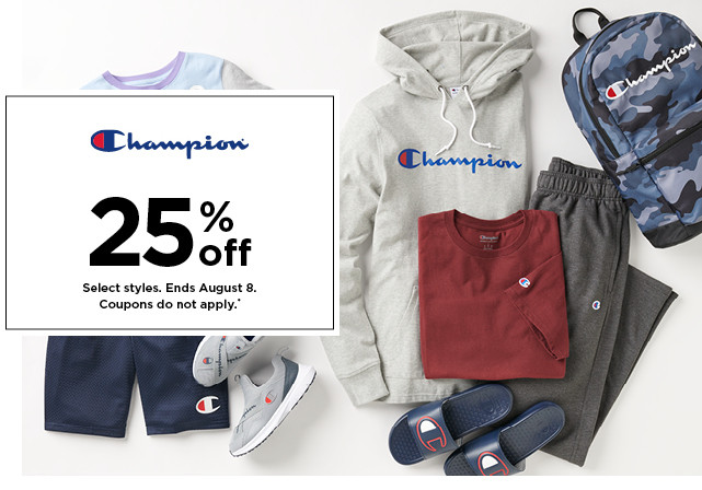 25% off Champion for the family. Offers and coupons do not apply. select styles. shop now.