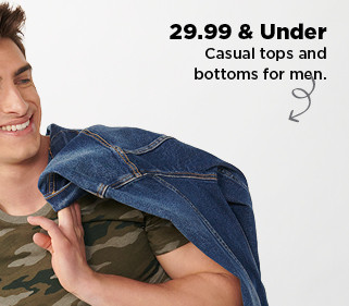 $29.99 and under casual tops and bottoms for men.