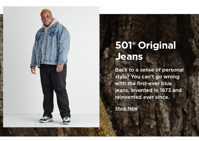 501 original jeans. shop now.