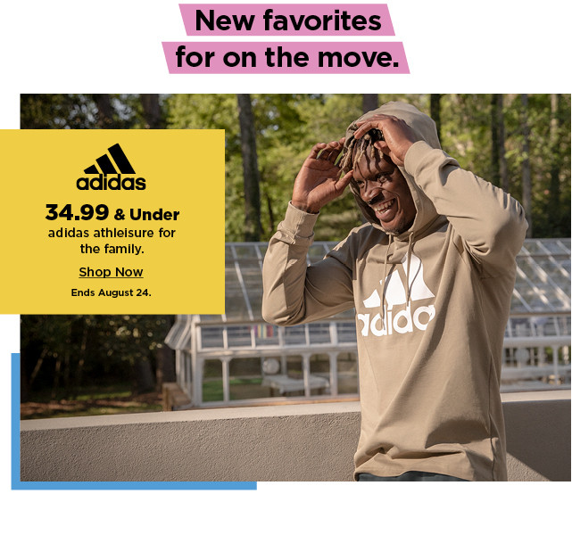 $40 and under adidas athleisure for the family. shop now.