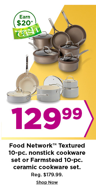 129.99 food network textured 10 piece nonstick cookware set or farmstead 10 piece ceramic cookware set. shop now.