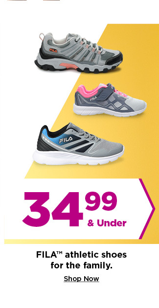 34.99 and under fila athletic shoes for the family. shop now.