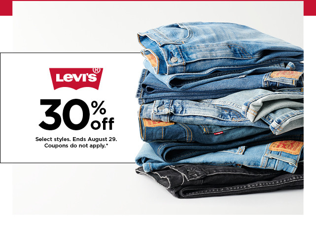 30% off Levis. Select styles. Offers and coupons do not apply. Shop now.