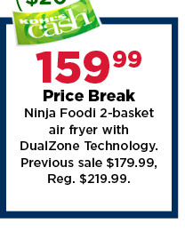 159.99 price break ninja foodi 2 basket air fryer with dual zone technology. shop now.