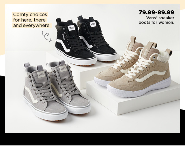 $79.99 - $89.99 vans sneaker boots for women. shop now.