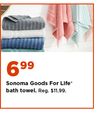 6.99 sonoma goods for life bath towel. shop now.