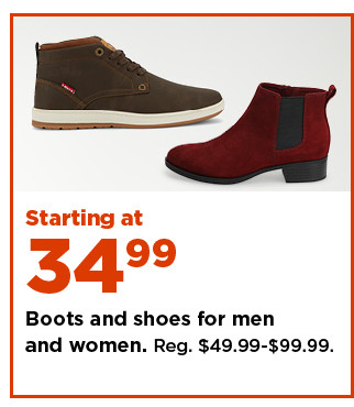 starting at 34.99 boots and shoes for men and women. shop now.