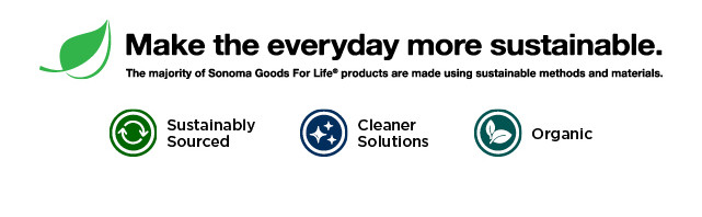 make the everyday more sustainable. shop now.