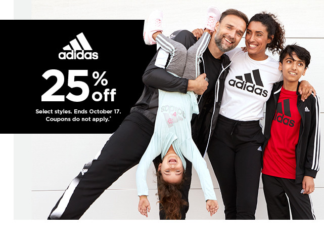 25% off adidas. Select styles. Offers and coupons do not apply. Shop now.