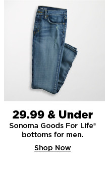 $29.99 and under sonoma goods for life bottoms for men. shop now.