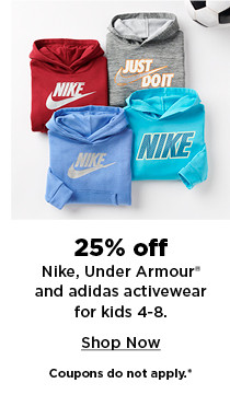 25% off nike, udner armour and adidas clothing for kids 4-8. shop now.