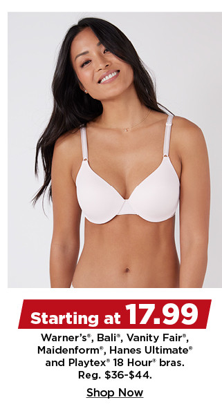 starting at 17.99 bras for women. shop now.