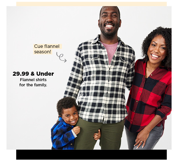 $29.99 and under flannel shirts for the family. shop now.