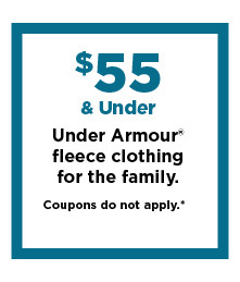 $55 and under under armour fleece clothing for the family. shop now.